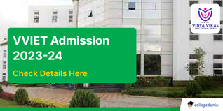 VVIET Admission 2023-24 Open for BE, MBA and MCA Courses; Check Details Here